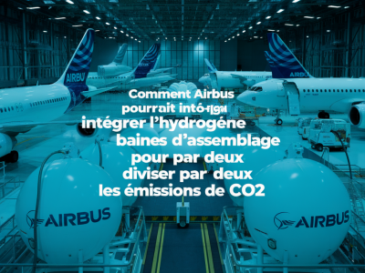 Comment airbus pourrait intégrer l'hydrogène dans ses chaînes d'assemblage pour diviser par deux les émissions de CO2